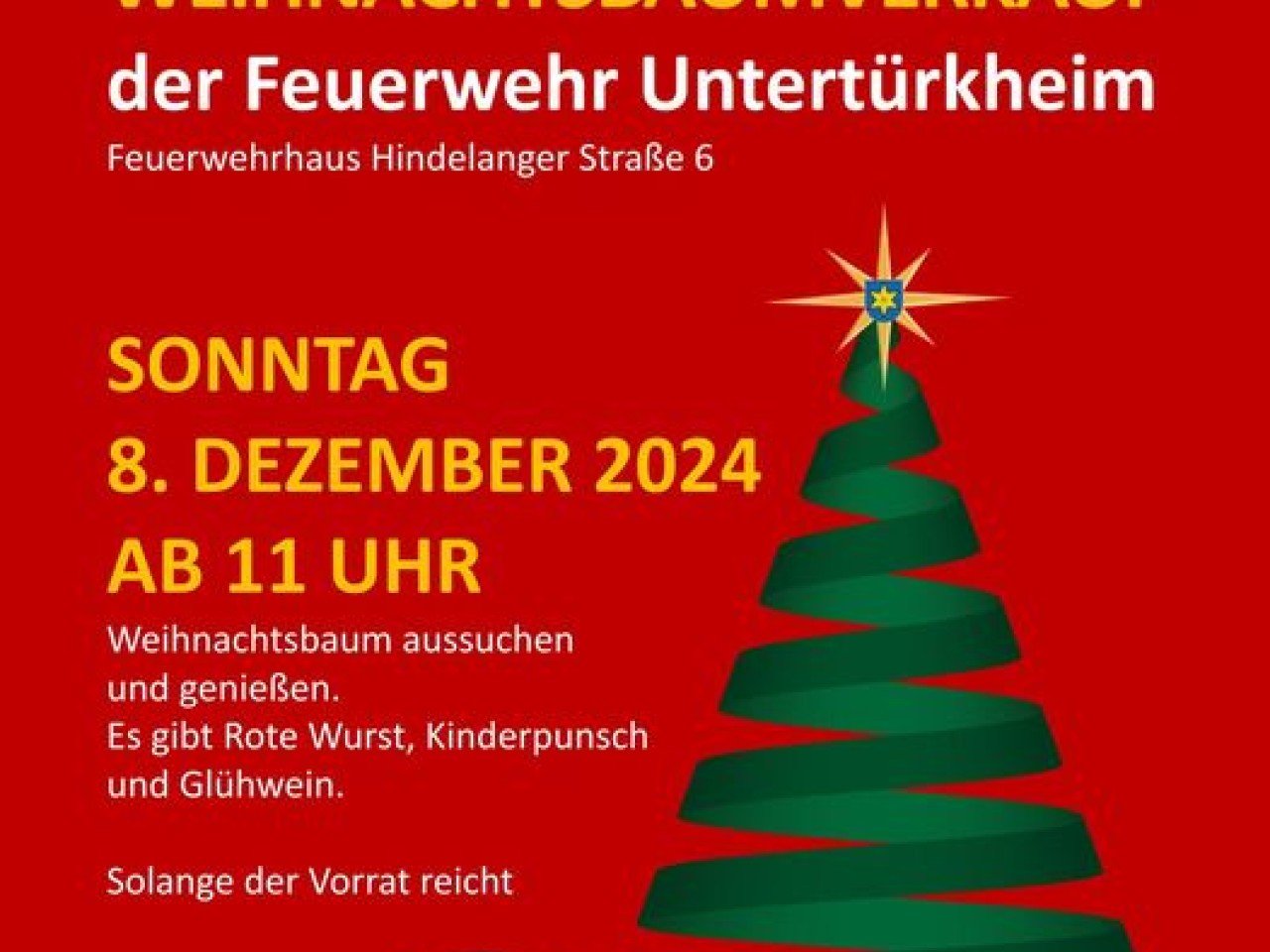 WEIHNACHTSBAUMVERKAUF der Feuerwehr Untertürkheim So 8.12.2024 ab 11 Uhr