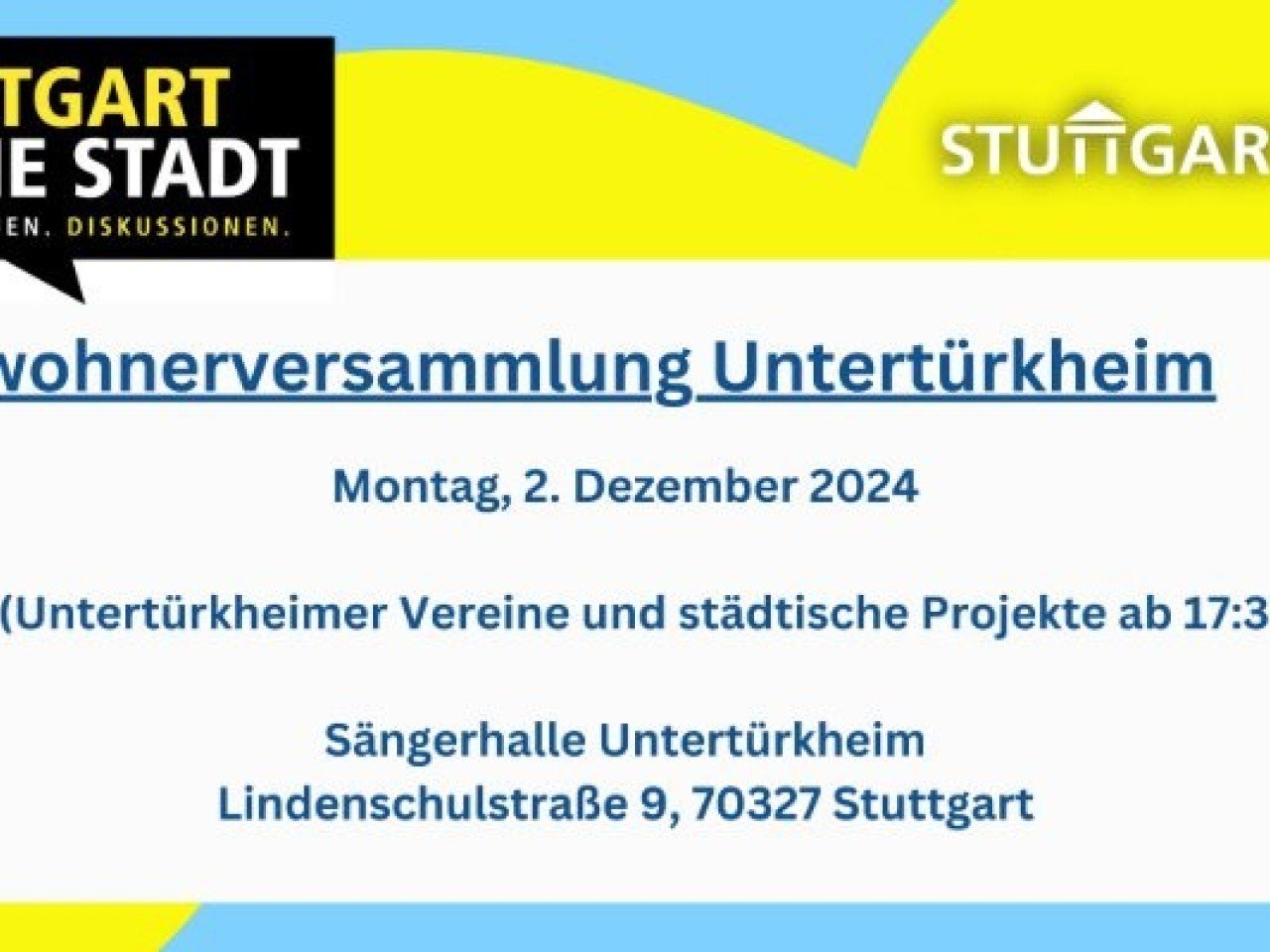 Einwohnerversammlung Untertürkheim am 2.12.2024 - 19 Uhr - in der Sängerhalle